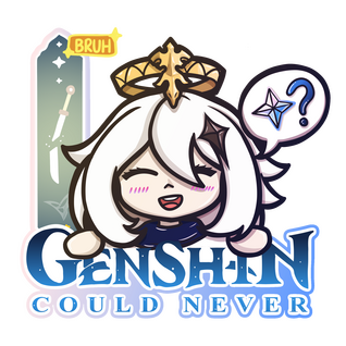 Genshin (Could Never) Impact